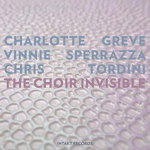 Intakt Records Greve / Sperrazza / Tordini - Choir Invisible  [COMPACT DISCS] USA import