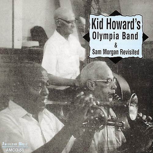 GHB Jazz Foundation Kid Howard - Olympia Band and Sam Morgan Revisited  [COMPACT DISCS] USA import