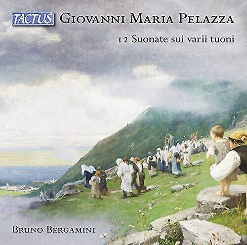 Tactus Records Pelazza / Bergamini - 12 Suonate Sui Varii Tuoni  [COMPACT DISCS] USA import