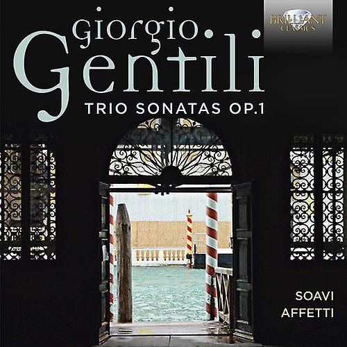 Brilliant Classics Gentili / Affetti - Gentili: Trio Sonatas Op 1  [COMPACT DISCS] USA import