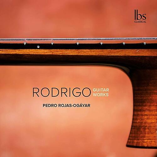 Ibs Classical Rodrigo / Rojas-Ogayar - Guitar Works  [COMPACT DISCS] USA import