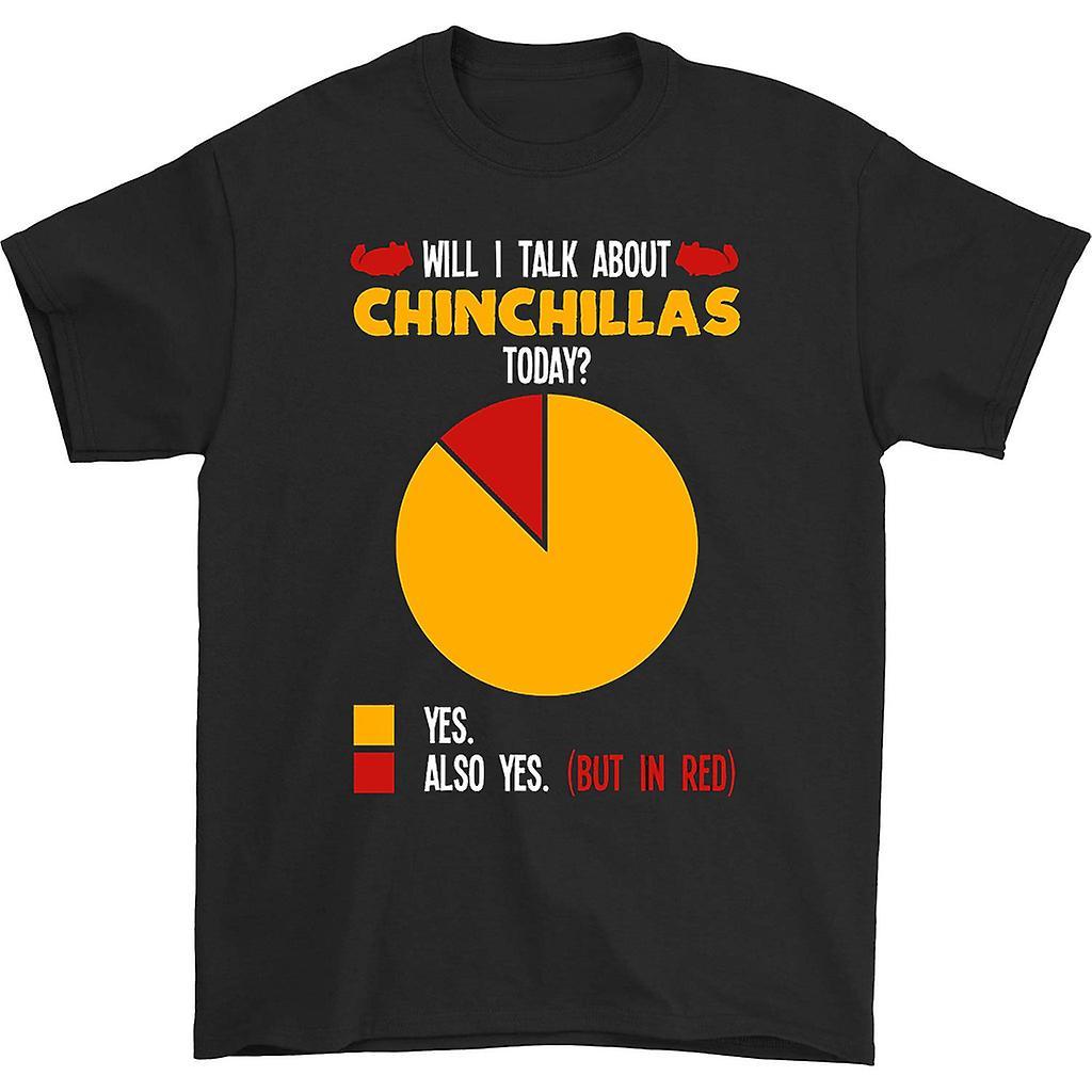 HISHARK Will i talk about chinchillas today t-shirt black M