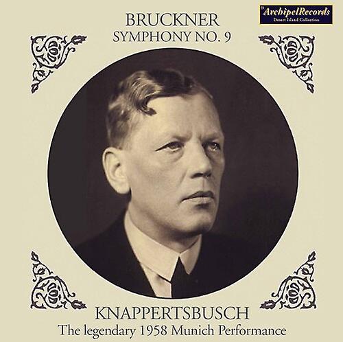 Archipel Bruckner / Knappertsbusch - Sinfonie 9 Wagner Gotterda  [COMPACT DISCS] USA import