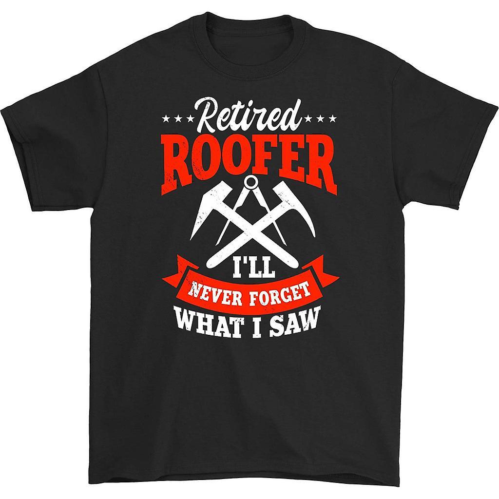 HISHARK Retired Roofer i'll Never Forget What I Saw t-shirt Black L