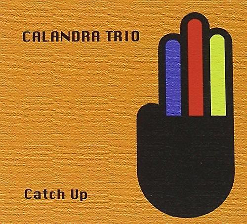 Music Center Calandra Trio - Catch Up  [COMPACT DISCS] Italy - Import USA import