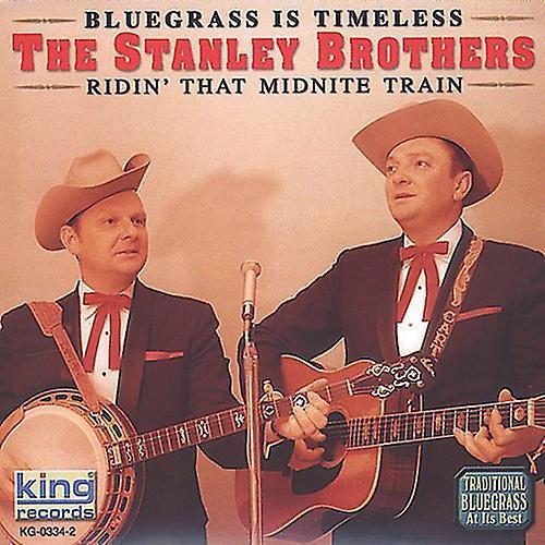 King The Stanley Brothers - Ridin That Midnight Train  [COMPACT DISCS] USA import