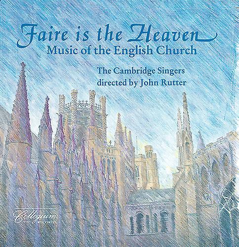 Collegium Cambridge Singers - Faire Is the Heaven (Music of English Church)  [COMPACT DISCS] USA import