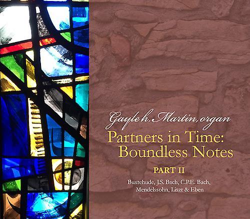 Leaf Music Bach,J.S. / Martin - Partners in Time / Boundless Notes Part 2  [COMPACT DISCS] USA import