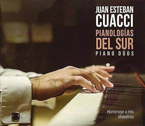 Sony Import Cuacci,Juan Esteban - Pianologias Del Sur Piano Du  [COMPACT DISCS] Argentina - Import USA import