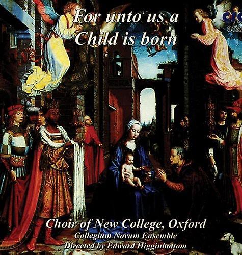 CRD New College Choir, Oxford - For Unto Us a Child Is Born  [COMPACT DISCS] USA import