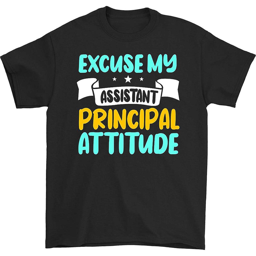 HISHARK Excuse my assistant principal attitude t-shirt Black M