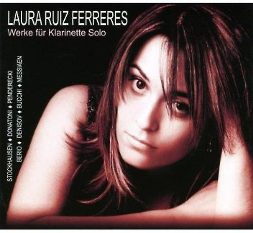 Dreyer Gaido Laura Ruiz Ferreras - Works for Clarinet Solo  [COMPACT DISCS] USA import