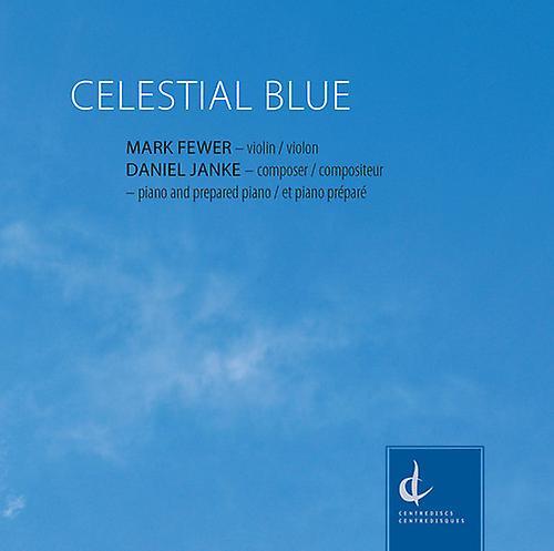 Centrediscs Janke / Fewer / Janke - Daniel Janke: Celestial Blue  [COMPACT DISCS] USA import