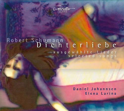 Coviello Classics Schumann / Johansen / Larina - Dichterliebe / Arias for Tenor / Transverse Flute  [COMPACT DISCS] USA import