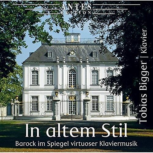 Antes Bach J.S. / Bigger - In Altem Stil  [COMPACT DISCS] USA import