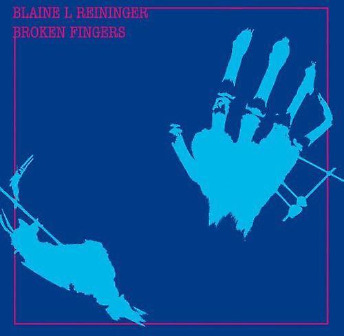 Factory Benelux Blaine L. Reininger - Broken Fingers  [COMPACT DISCS] USA import