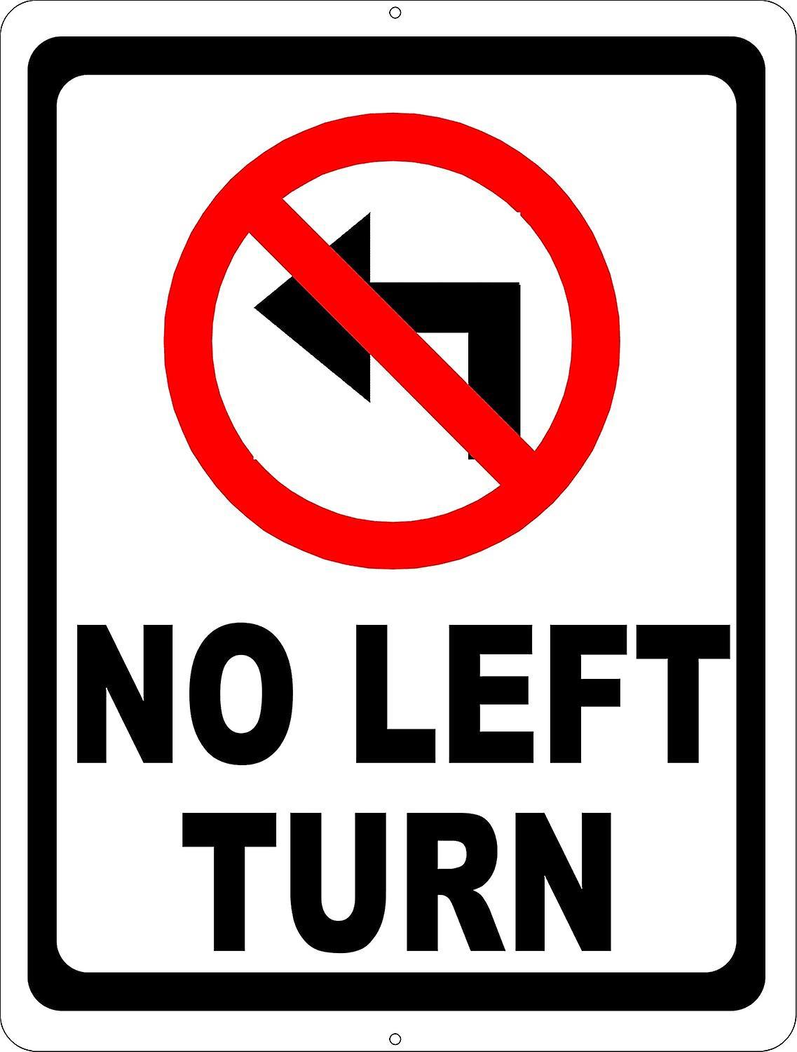 LINCMAN No Left Turn Sign. 12x18 Metal.