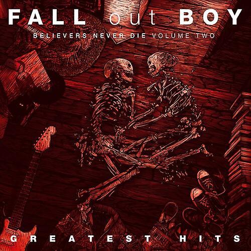 Island Fall Out Boy - Believers Never Die, Vol. 2  [COMPACT DISCS] Explicit USA import