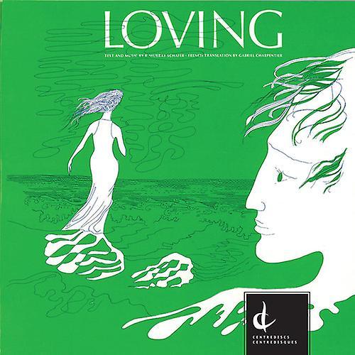 Centrediscs Schafer / Fallis / Gudgeon / Macphail / Aitken - Schafer: Loving  [COMPACT DISCS] USA import