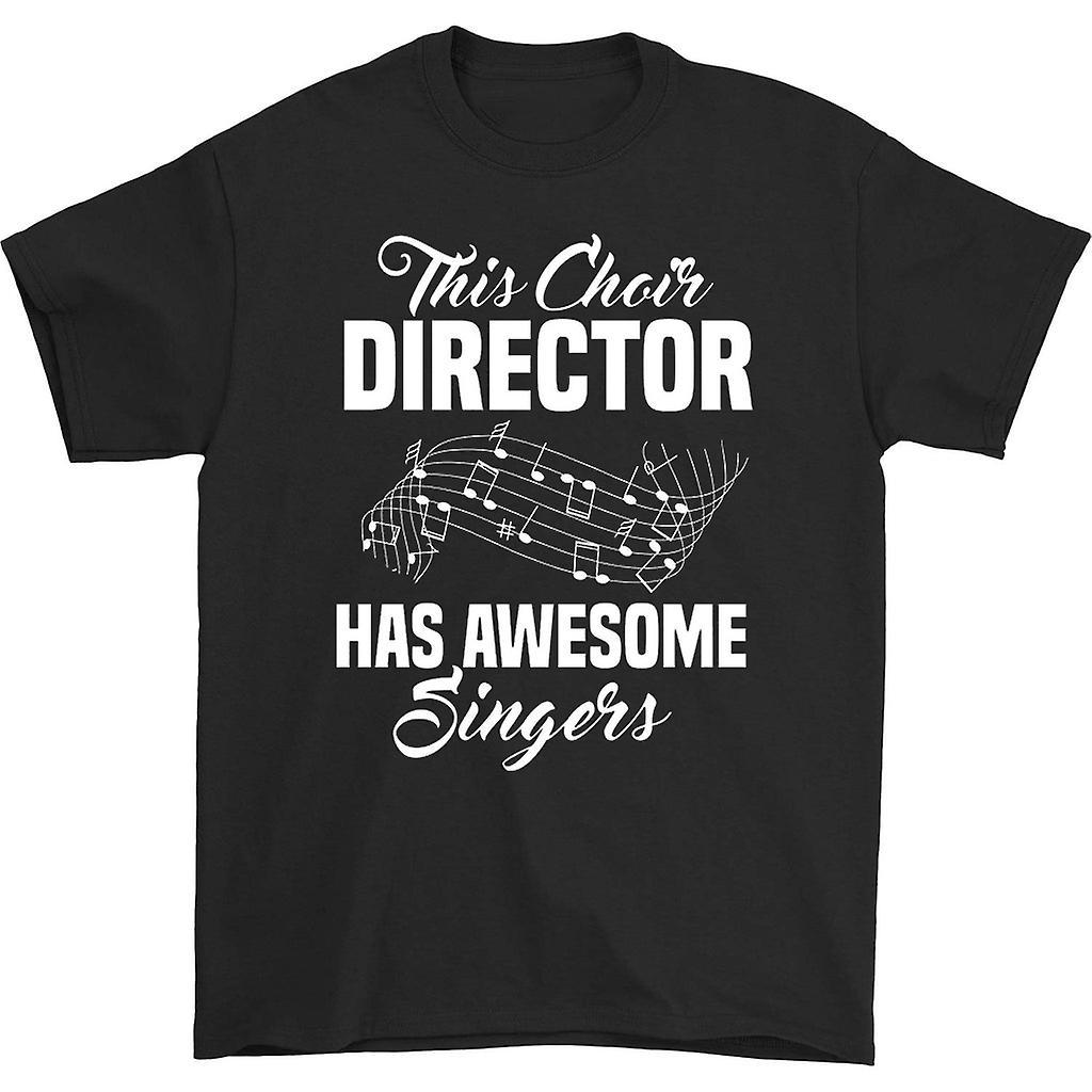 HISHARK This choir director has awesome singers t-shirt Black M