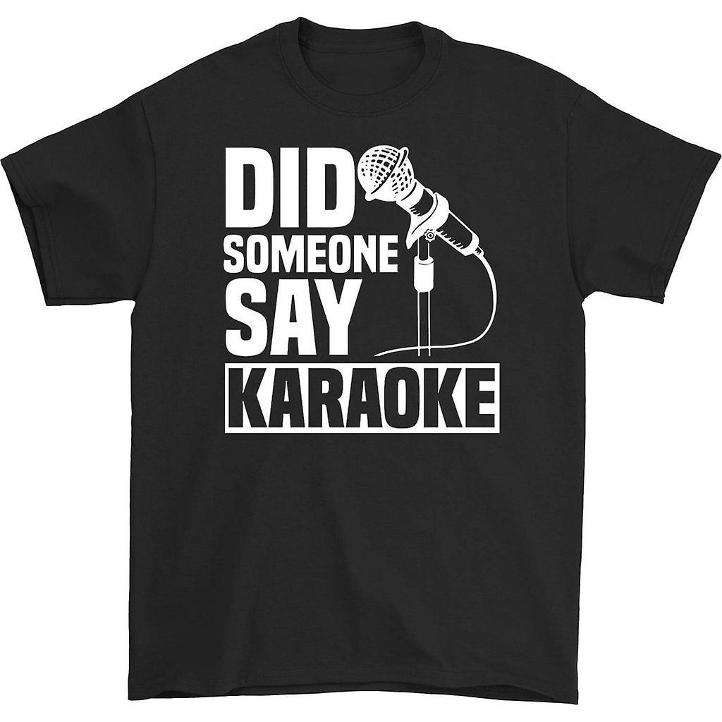 HISHARK Did someone say karaoke t-shirt black L