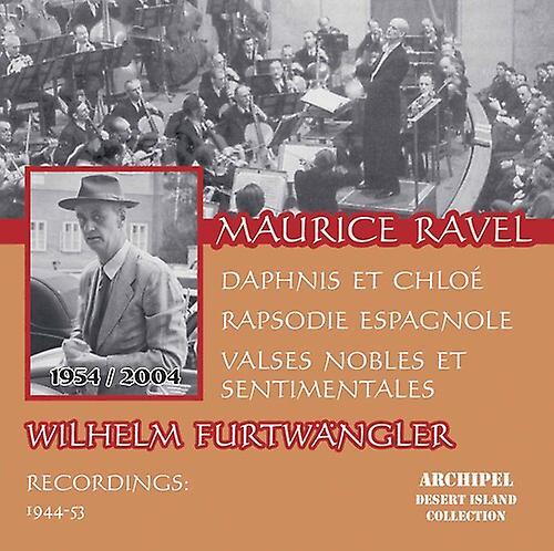 Archipel Ravel / Furtwangler - Daphnis Et Chloe Rapsodie  [COMPACT DISCS] USA import