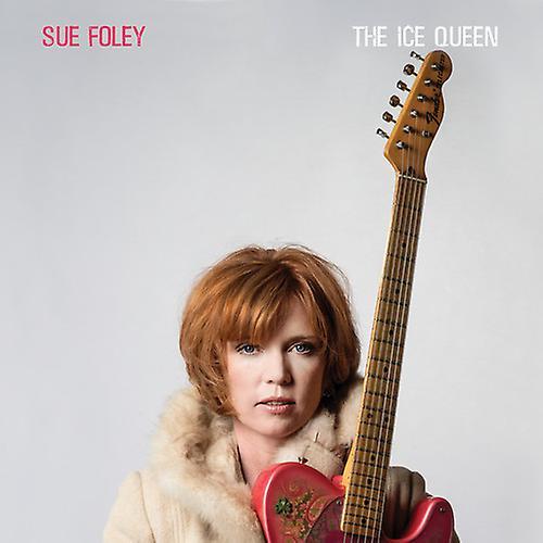 Stony Plain Music Sue Foley - Ice Queen  [VINYL LP] USA import