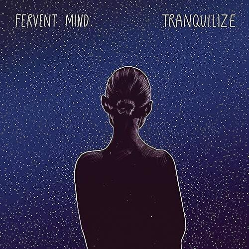 Karisma Records Fervent Mind - Tranquilize  [VINYL LP] UK - Import USA import