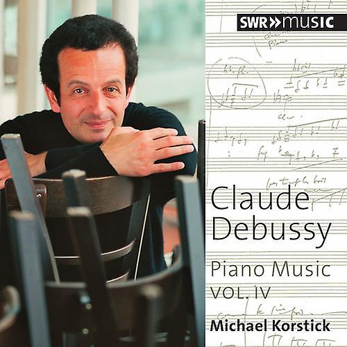 Swrmusic Debussy / Korstick,Michael - Piano Music 4  [COMPACT DISCS] USA import