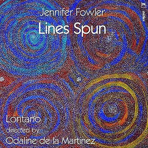 Metier Fowler / Lontano / Martinez - Lines Spun  [COMPACT DISCS] USA import