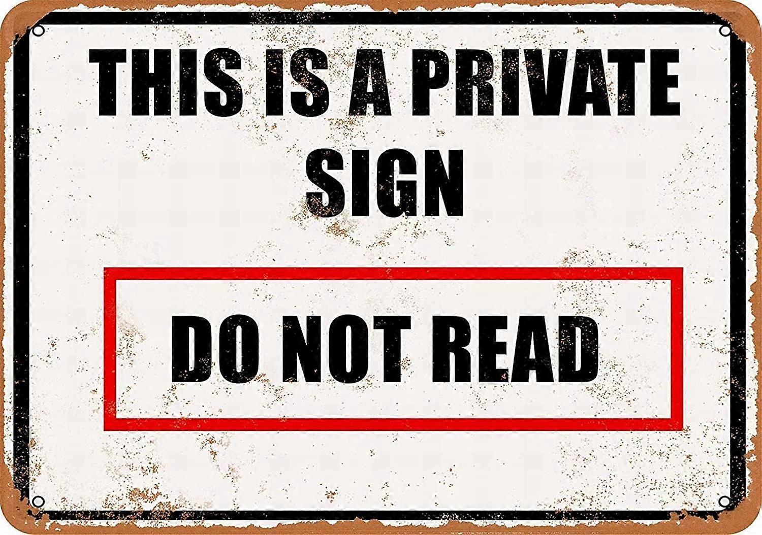 LINCMAN 12 x 16 Metal Sign - Private Sign Do Not Read - Vintage Wall Decor Art