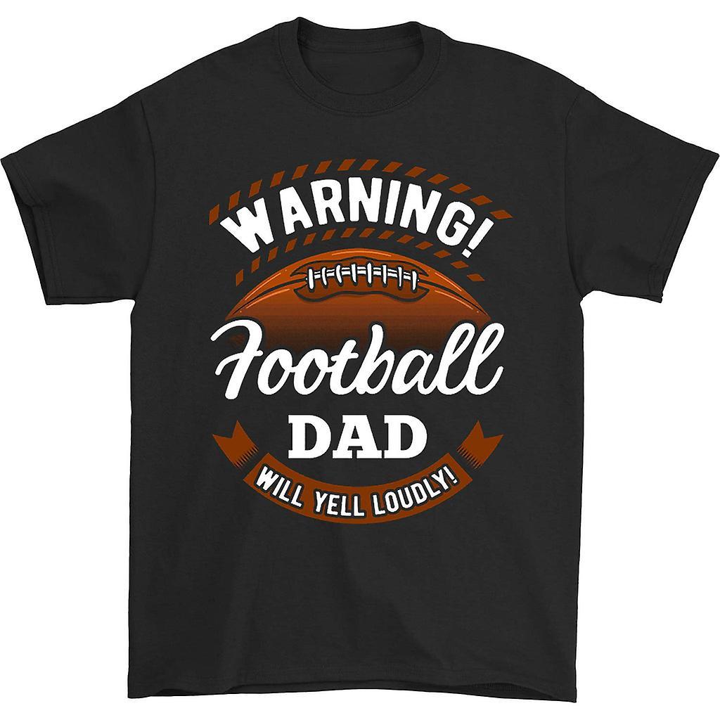 HISHARK Warning football dad will yet loudly t-shirt black S