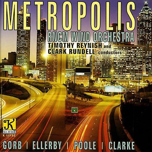 Klavier Royal Northern College of Music Wind Orchestra - Metropolis  [COMPACT DISCS] USA import