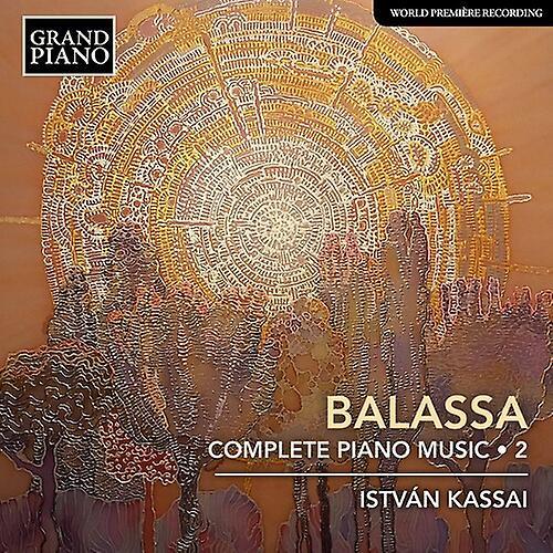 Grand Piano Balassa / Kassai - Complete Piano Music 2  [COMPACT DISCS] USA import