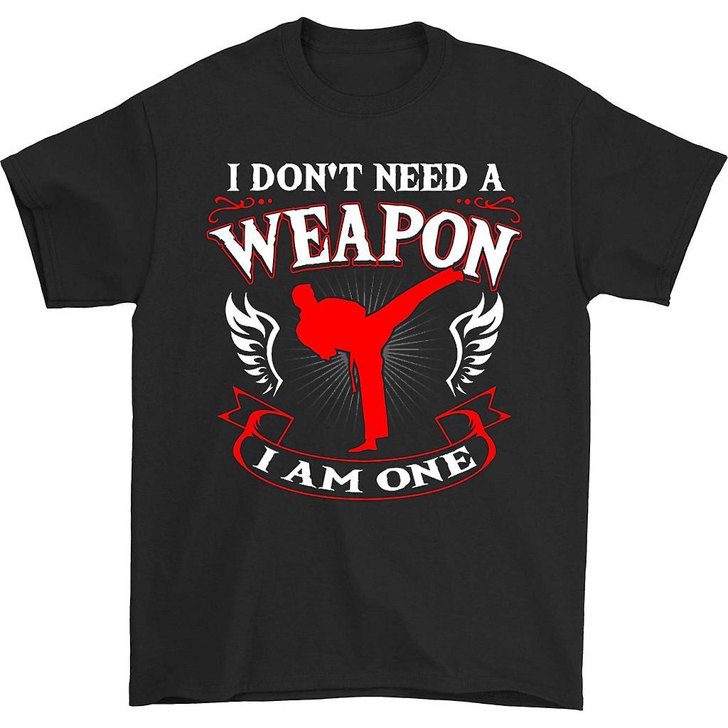 HISHARK I don't need a weapon i am one t-shirt black M