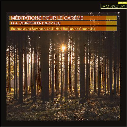 Ambronay Editions Charpentier / Ensemble Les Surprises / Camboulas - Meditations Pour Le Careme  [COMPACT DISCS] USA import