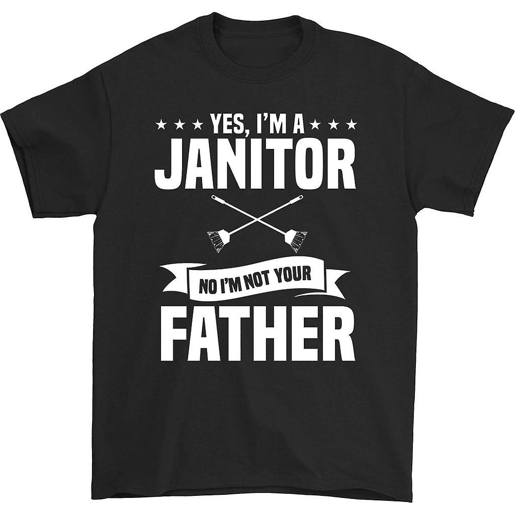 HISHARK Yes i'm a janitor no i'm not your father shirt Black L