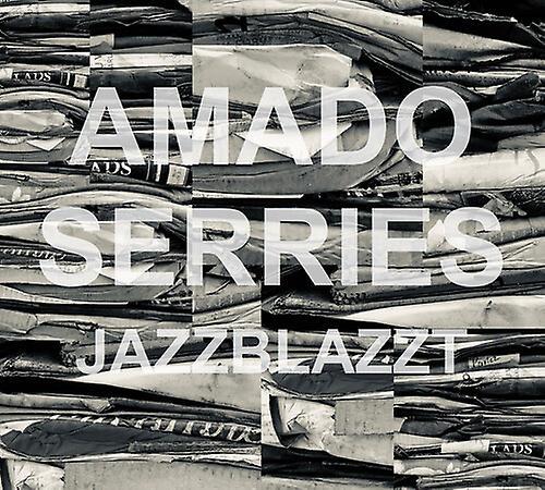 Klanggalerie Amado,Rodrigo / Serries,Dirk - Jazzblazzt  [COMPACT DISCS] USA import