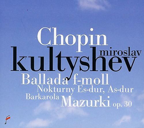 Fryderyk Chopin Soci Miroslav Kultyshev - Ballade in F minor / Barcarolle  [COMPACT DISCS] Digipack Packaging USA import