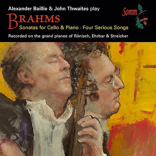 Somm Recordings Brahms / Baillie / Thwaites - Brahms: Sonatas For Cello & Piano Four Serious [COMPACT DISCS] USA Import