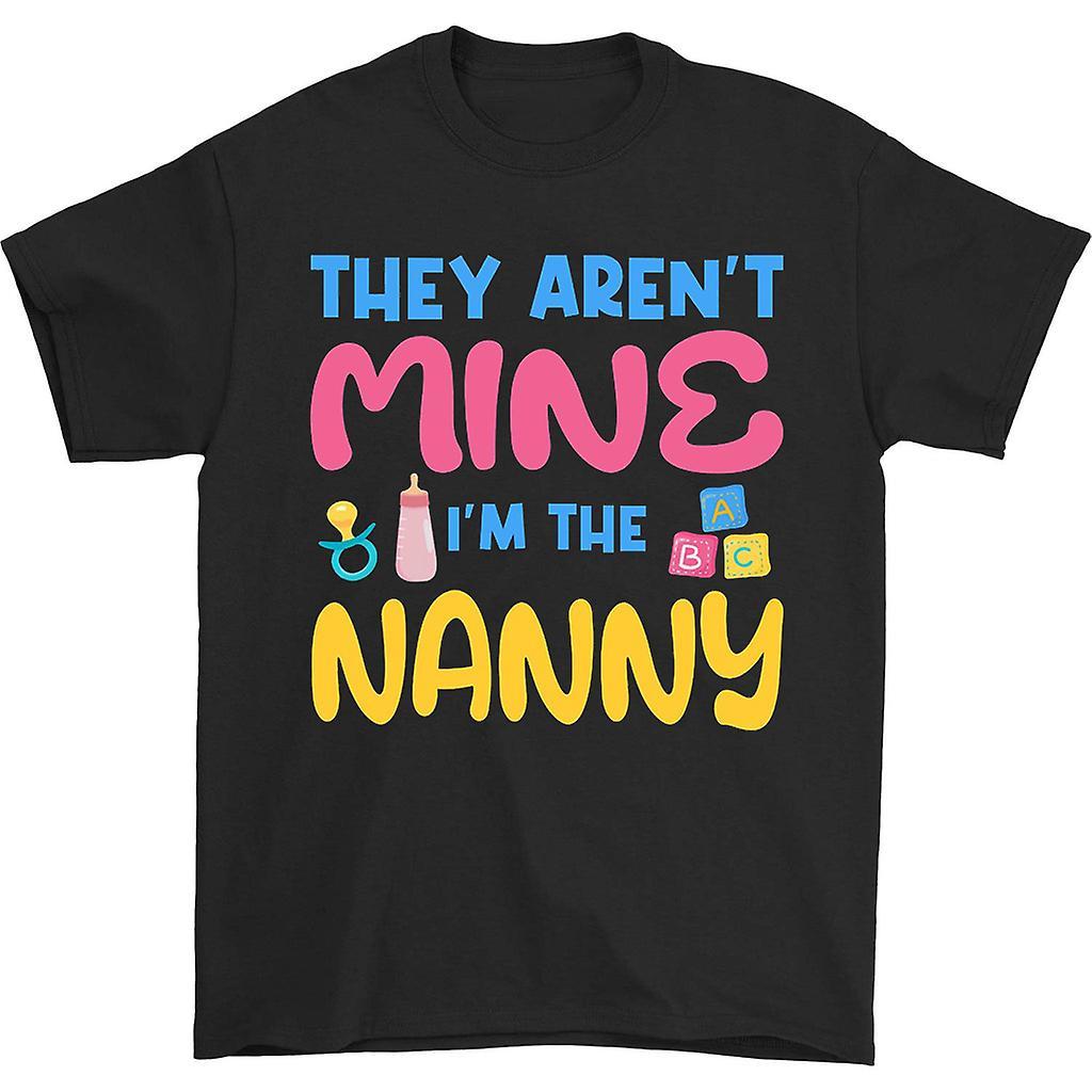 HISHARK They aren't mine i'm the nanny t-shirt black XL