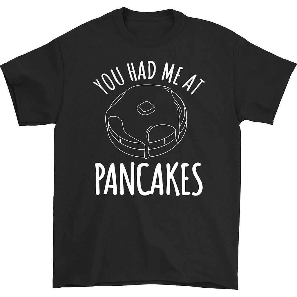 HISHARK You had me at pancakes t-shirt Black L