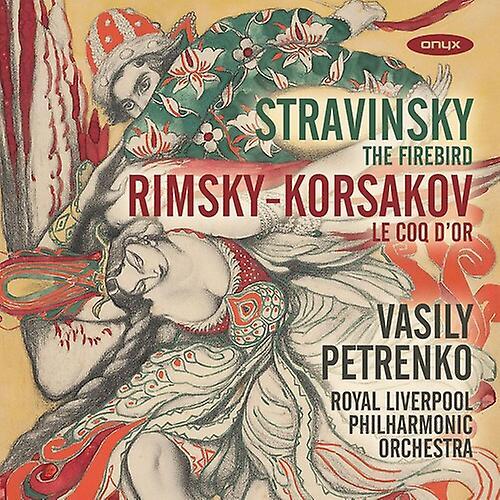 Onyx Classics Royal Liverpol Philharmonic Orchestra / Petrenko - Stravinsky: Firebird Rimksy - Korsakov: Le Coq  [COMPACT DISCS] USA import