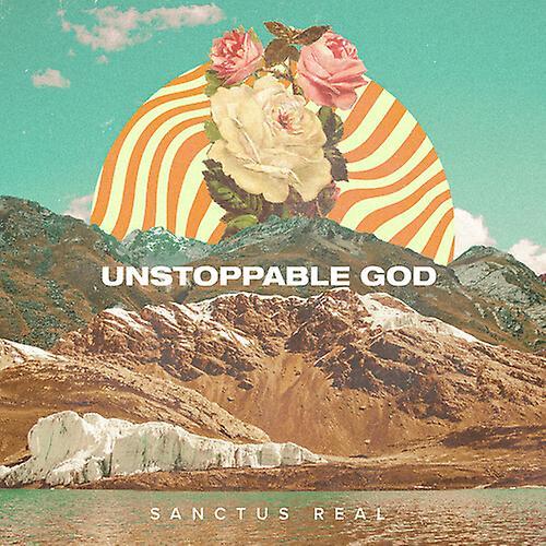 Fair Trade Services Sanctus Real - Unstoppable God  [COMPACT DISCS] USA import