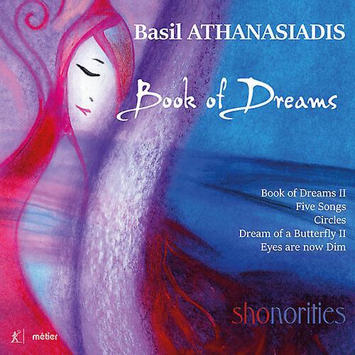 Metier Athanasiadis / Shonorities - Book Of Dreams [COMPACT DISCS] USA Import