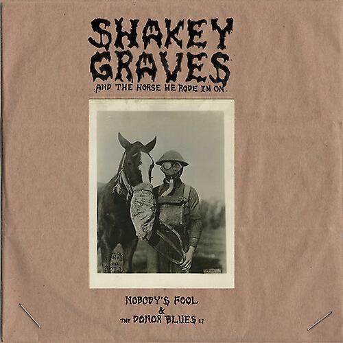 Dualtone Music Group Shakey Graves - Shakey Graves And The Horse He Rode In On (Nobody's Fool & The Donor ) Blues EP)  [COMPACT DISCS] Extended Pla...