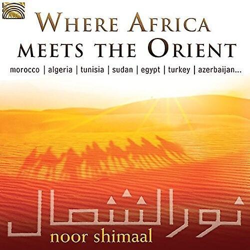 Arc Music Noor Shimaal - Where Africa Meets The Orient [COMPACT DISCS] USA Import