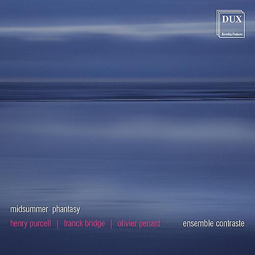 Dux Recording Prod. Purcell / Bridge / Penard / Ens Contraste - Midsummer Phantasy  [COMPACT DISCS] USA import