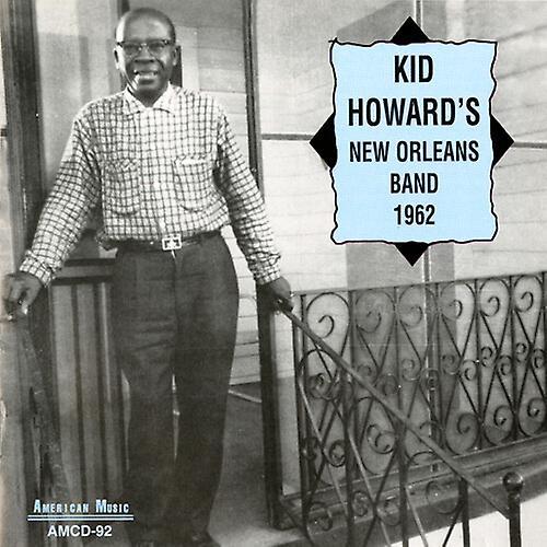 GHB Jazz Foundation Kid Howard - Kid Howard's New Orleans Band 1962  [COMPACT DISCS] USA import