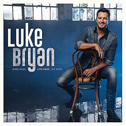 Capitol Nashville Luke Bryan - Born Here Live Here Die Here  [COMPACT DISCS] USA import